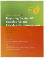 Preparing for the AP Calculus AB and Calculus BC Examinations