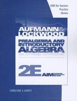 Prealgebra and Introductory Algebra, AIM for Success Practice Sheets