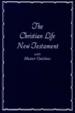 Christian Life New Testament