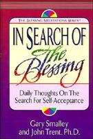 In Search of the Blessing