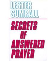 Secrets of Answered Prayer