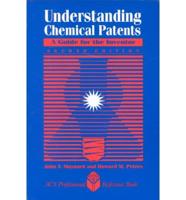 Understanding Chemical Patents: A Guide for the Inventor