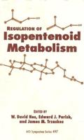 Regulation of Isopentenoid Metabolism