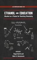 Ethanol and Education