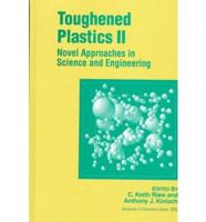 Toughened Plastics II