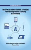 Technology and Assessment Strategies for Improving Student Learning in Chemistry