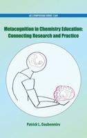 Metacognition in Chemistry Education
