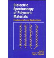 Dielectric Spectroscopy of Polymeric Materials