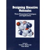 Designing Bioactive Molecules