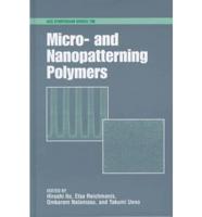 Micro- And Nanopatterning Polymers