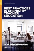 Best Practices in Chemistry Teacher Education