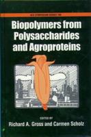 Biopolymers from Polysaccharides and Agroproteins