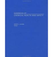 Handbook of Chemical Health and Safety