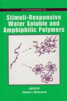 Stimuli-Responsive Water Soluble and Amphiphilic Polymers