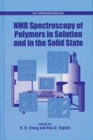 NMR Spectroscopy of Polymers in Solution and in the Solid State