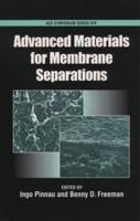 Advanced Materials for Membrane Separations