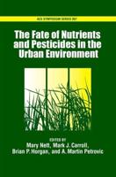 The Fate of Nutrients and Pesticides in the Urban Environment