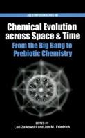 Chemical Evolution Across Space & Time