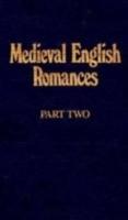 Medieval English Romances, V.2