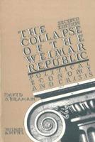 Collapse of the Weimar Republic, 2nd Edition