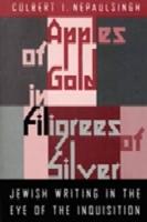 Apples of Gold in Filigrees of Silver