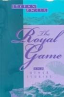 Royal Game and Other Stories