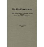 The Final Memoranda