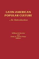 Latin American Popular Culture