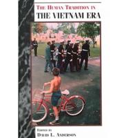 The Human Tradition in the Vietnam Era