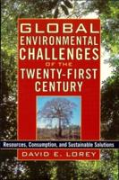 Global Environmental Challenges of the Twenty-First Century