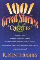 1001 Great Stories & "Quotes"