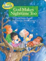 God Makes Nighttime, Too