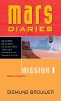 Mars Diaries. Mission 7 Countdown