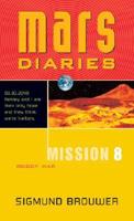 Mars Diaries. Mission 8 Robot War