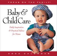 Baby and Child Care 2002 Calendar