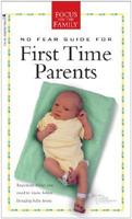 No Fear Guide for First Time Parents