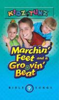 Marchin' Feet and a Groovin' Beat
