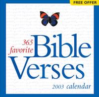365 Favorite Bible Verses 2003 Calendar