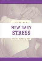 New Baby Stress