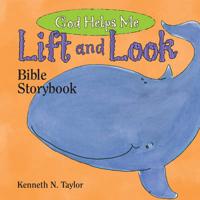 Lift and Look Bible Storybook