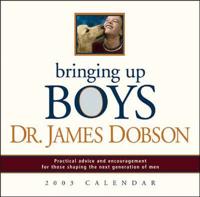 Bringing Up Boys 2003 Calendar