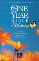 The One Year Bible for Women