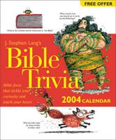 J. Stephen Lang's Bible Trivia 2004 Calendar