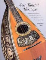 Our Tuneful Heritage