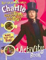 Roald Dahl's Charlie and the Chocolate Factory Activity Book
