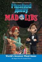 Flushed Away Mad Libs