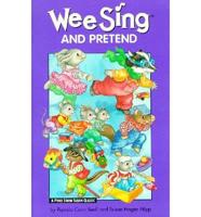 Wee Sing & Pretend