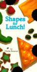 Shapes for Lunch! Miniature Ed