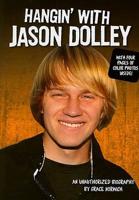 Hangin' With Jason Dolley