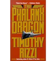 The Phalanx Dragon